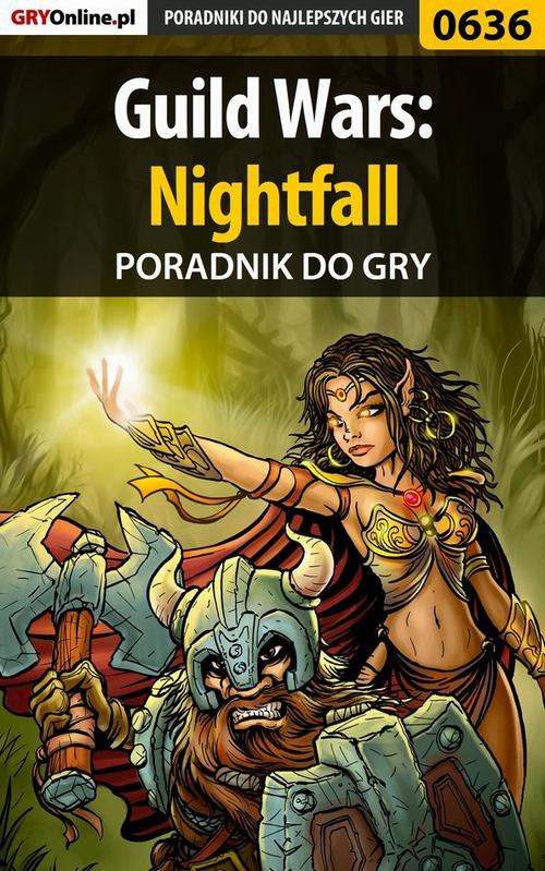 Okładka:Guild Wars: Nightfall - poradnik do gry 