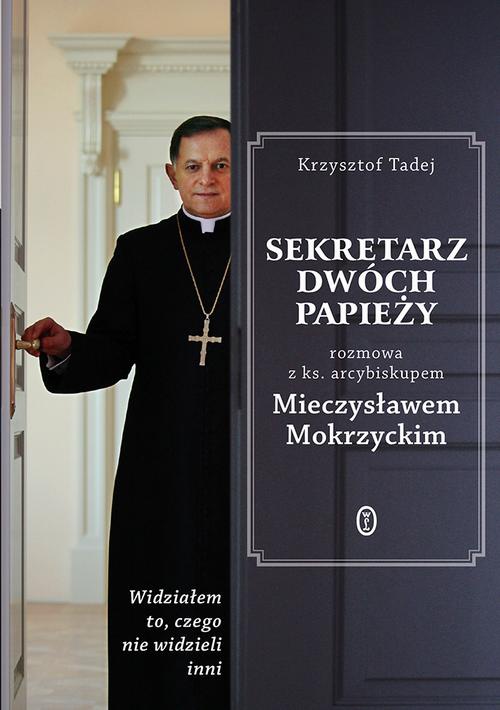 The cover of the book titled: Sekretarz dwóch papieży