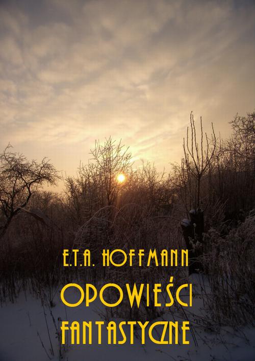 The cover of the book titled: Powieści fantastyczne