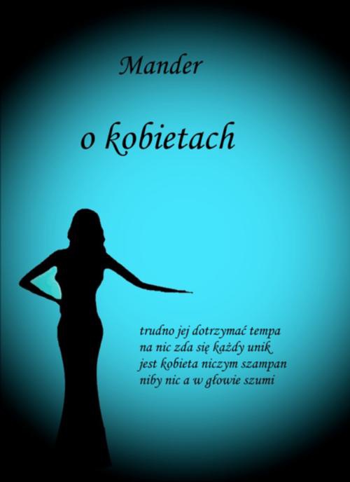 The cover of the book titled: O kobietach