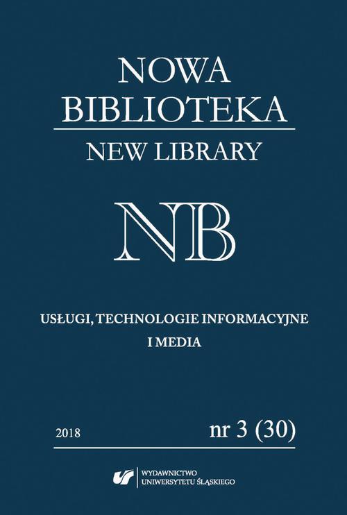 Обложка книги под заглавием:„Nowa Biblioteka. New Library. Usługi, Technologie Informacyjne i Media” 2018, nr 3 (30): Książka regionalna