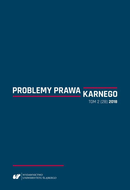 The cover of the book titled: "Problemy Prawa Karnego" 2018, nr 2 (28)