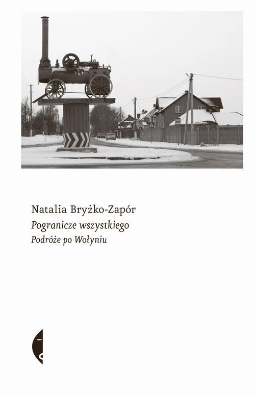 The cover of the book titled: Pogranicze wszystkiego
