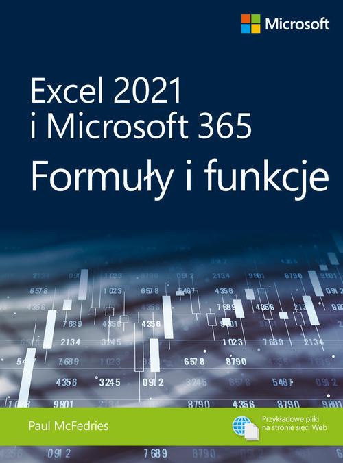 Okładka książki o tytule: Excel 2021 i Microsoft 365 Formuły i funkcje