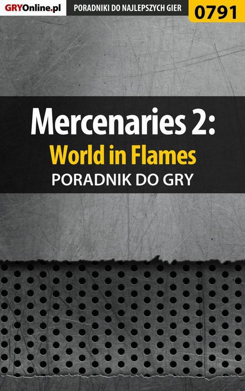Okładka:Mercenaries 2: World in Flames - poradnik do gry 