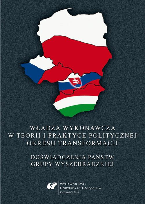 Обкладинка книги з назвою:Władza wykonawcza w teorii i praktyce politycznej okresu transformacji