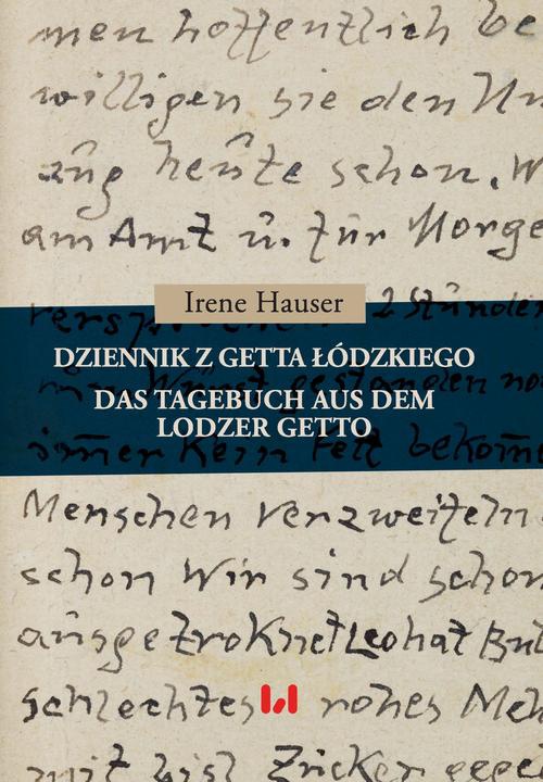 Обложка книги под заглавием:Dziennik z getta łódzkiego / Das Tagebuch aus dem Lodzer Getto
