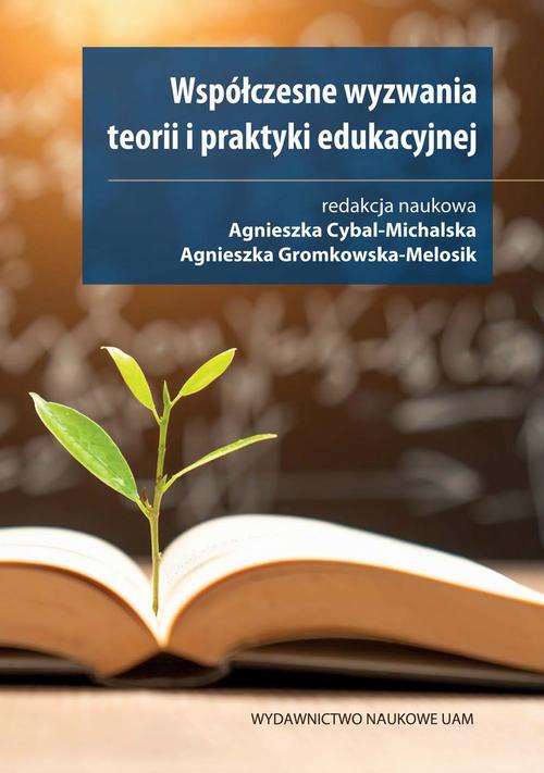 Обкладинка книги з назвою:Współczesne wyzwania teorii i praktyki edukacyjnej