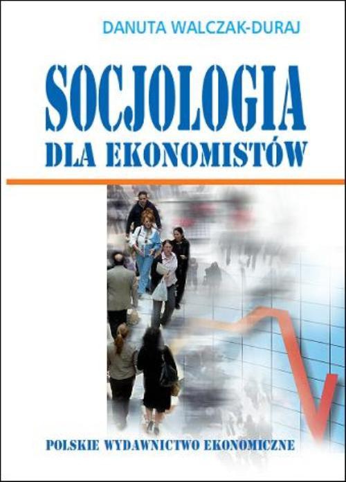 Обложка книги под заглавием:Socjologia dla ekonomistów