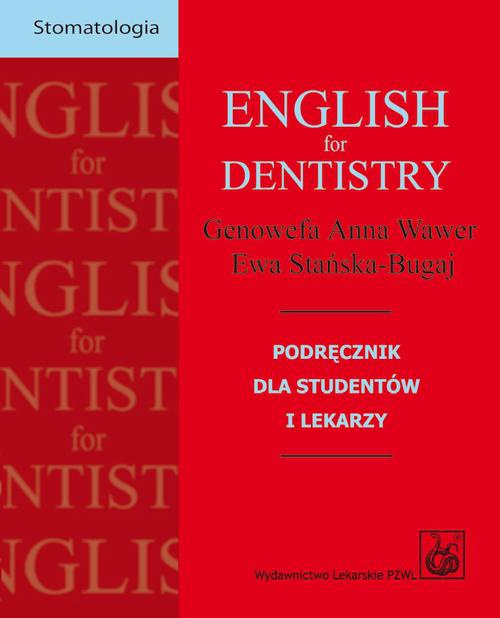 Обложка книги под заглавием:English for dentistry. Podręcznik dla studentów i lekarzy
