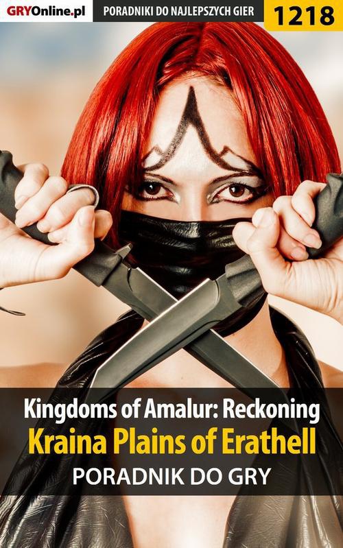 Okładka:Kingdoms of Amalur: Reckoning - kraina Plains of Erathell - poradnik do gry 