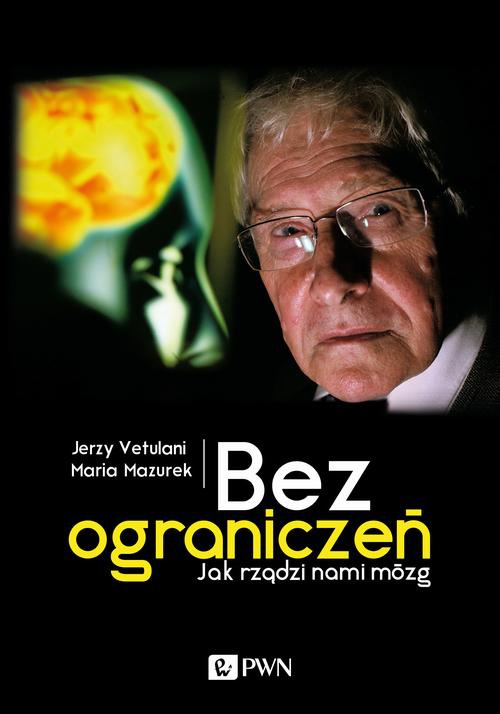 The cover of the book titled: Bez ograniczeń
