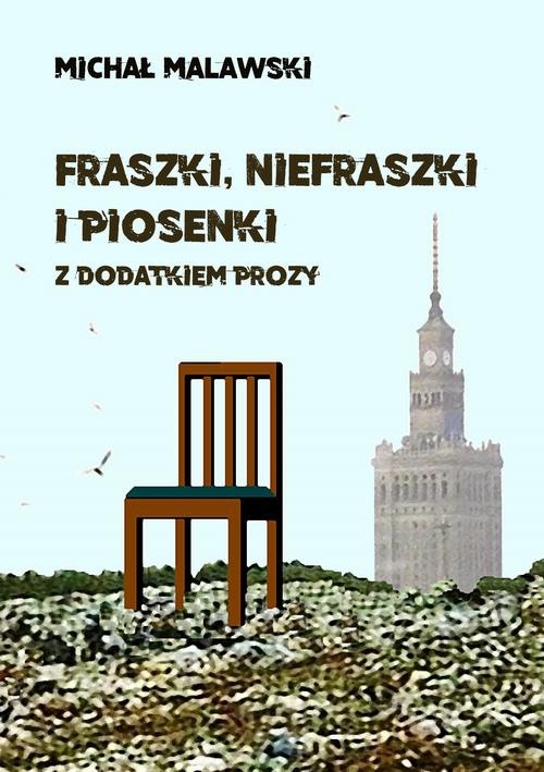 Обкладинка книги з назвою:Fraszki, niefraszki i piosenki z dodatkiem prozy