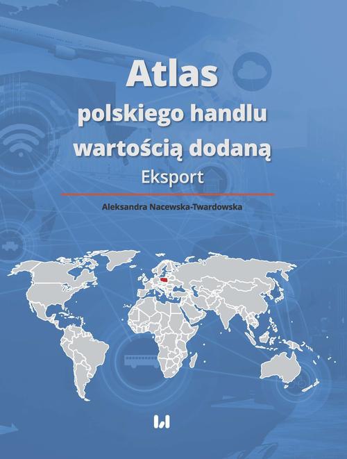 Okładka książki o tytule: Atlas polskiego handlu wartością dodaną