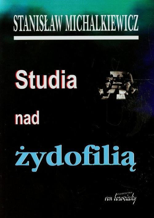 The cover of the book titled: Studia nad żydofilią