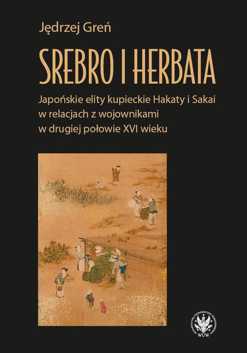 Обложка книги под заглавием:Srebro i herbata