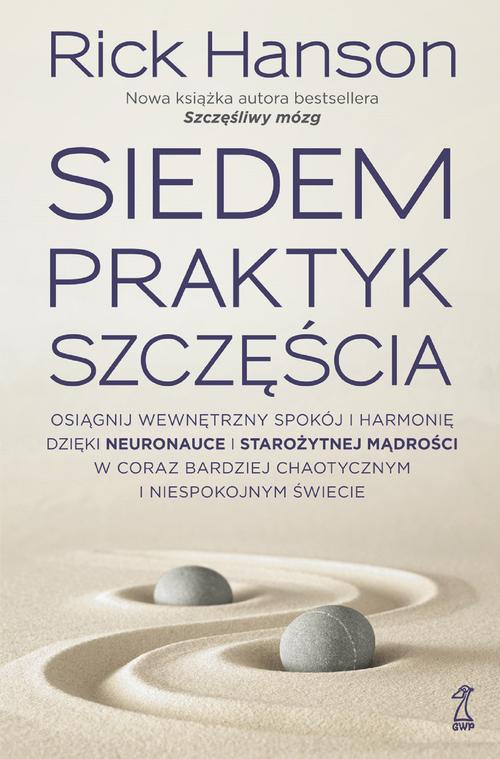 The cover of the book titled: SIEDEM PRAKTYK SZCZĘŚCIA
