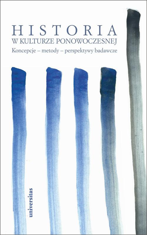 The cover of the book titled: Historia w kulturze ponowoczesnej