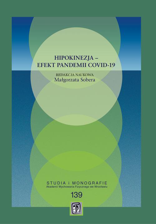Обложка книги под заглавием:Hipokinezja – efekt pandemii COVID-19