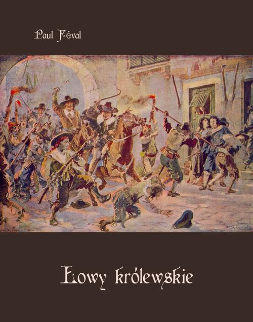 Обложка книги под заглавием:Łowy królewskie