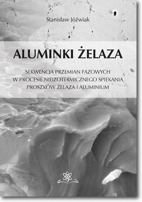 The cover of the book titled: Aluminki żelaza