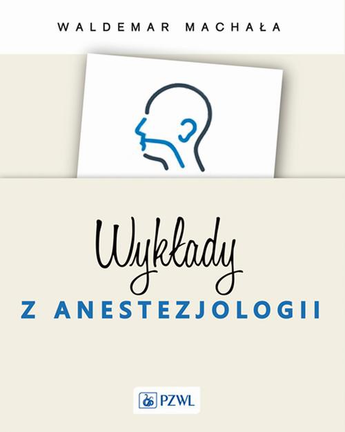 Обложка книги под заглавием:Wykłady z anestezjologii