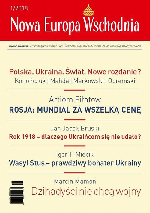 Okładka książki o tytule: Nowa Europa Wschodnia 1/2018