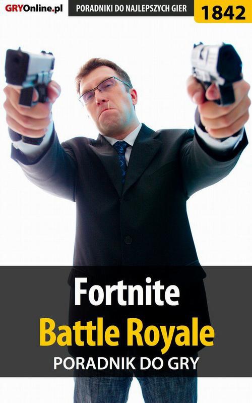 Okładka:Fortnite: Battle Royale - poradnik do gry 