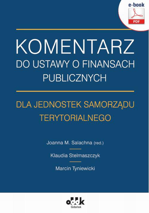 Okładka:Komentarz do ustawy o finansach publicznych dla jednostek samorządu terytorialnego () 