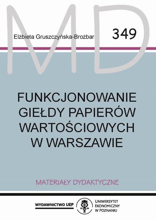 The cover of the book titled: Funkcjonowanie Giełdy Papierów Wartościowych w Warszawie