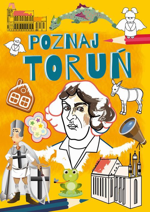 Okładka książki o tytule: Poznaj Toruń