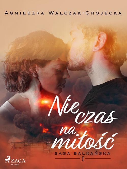 The cover of the book titled: Nie czas na miłość