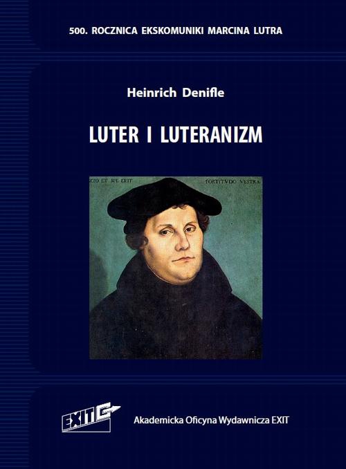 Okładka książki o tytule: Luter i luteranizm