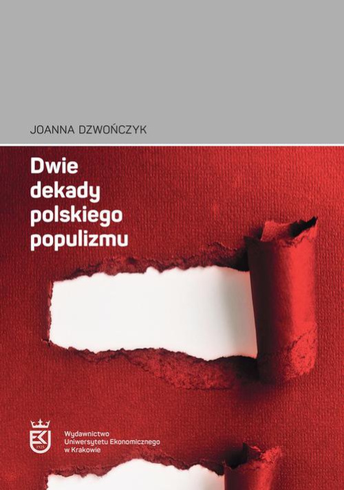 Okładka książki o tytule: Dwie dekady polskiego populizmu