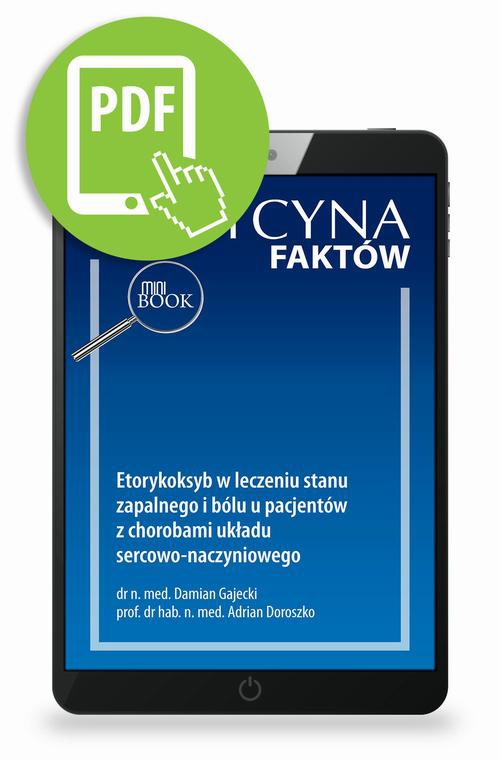 Okładka książki o tytule: Etorykoksyb w leczeniu stanu zapalnego i bólu u pacjentów z chorobami układu sercowo-naczyniowego