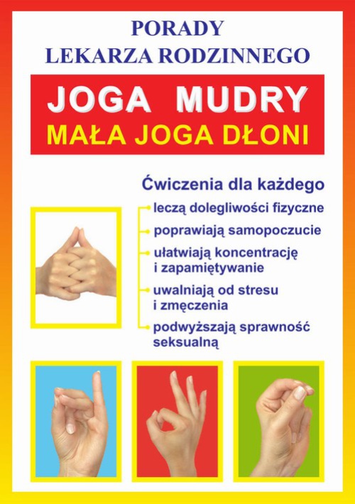 Okładka:Joga. Mudry. Mała joga dłoni 