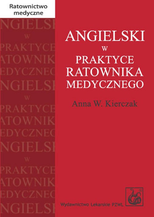 The cover of the book titled: Angielski w praktyce ratownika medycznego