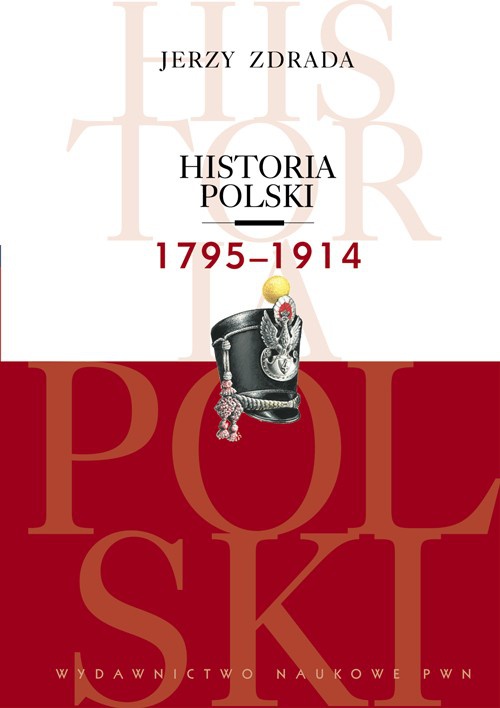 Обложка книги под заглавием:Historia Polski 1795-1914
