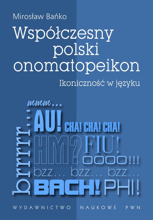 The cover of the book titled: Współczesny polski onomatopeikon