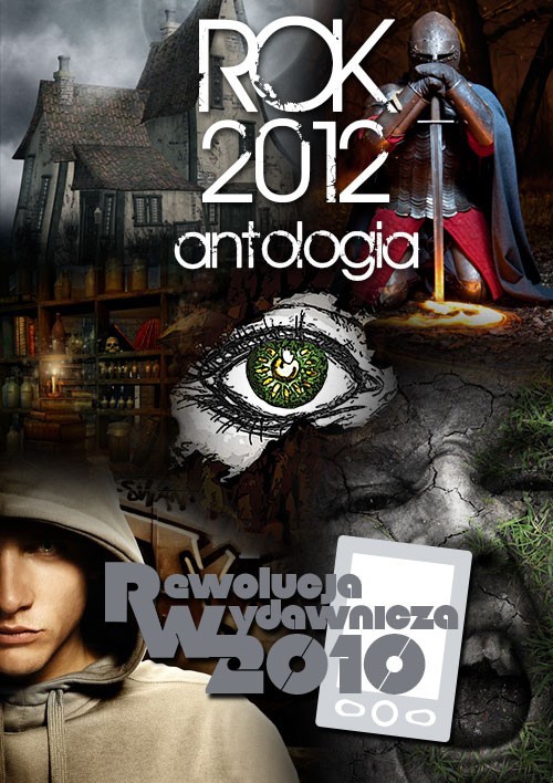 Okładka książki o tytule: Rok 2012. Antologia