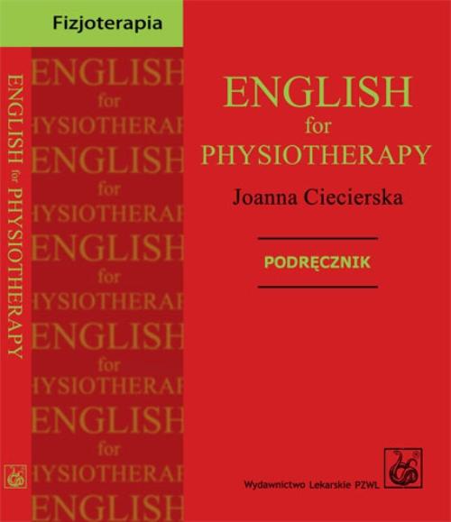 Okładka książki o tytule: English for physiotherapy. Podręcznik
