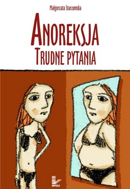 The cover of the book titled: Anoreksja