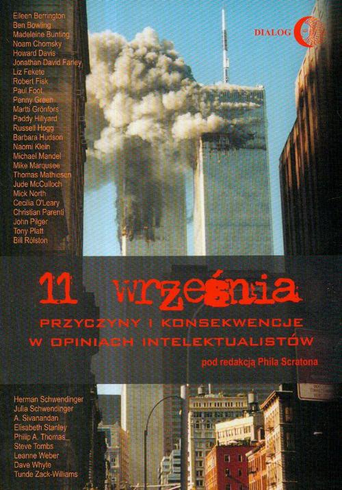 The cover of the book titled: 11 września Przyczyny i konsekwencje w opiniach intelektualistów