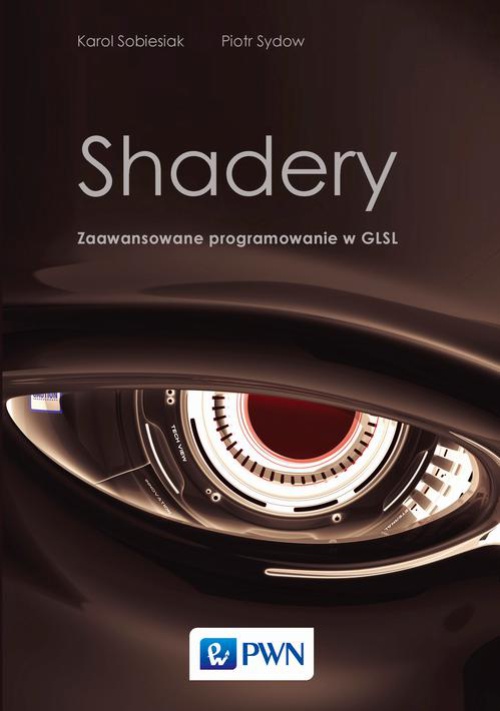Обложка книги под заглавием:Shadery. Zaawansowane programowanie w GLSL