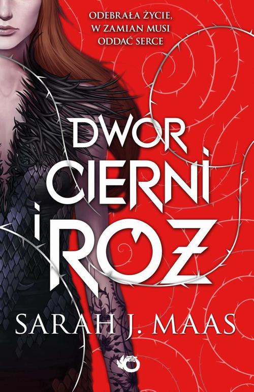 The cover of the book titled: Dwór cierni i róż. Tom 1