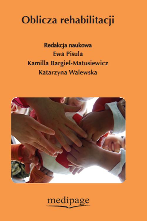 The cover of the book titled: Oblicza rehabilitacji