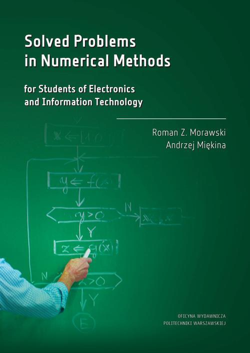 The cover of the book titled: Solved Problems in Numerical Methods for Students of Electronics and Information Technology