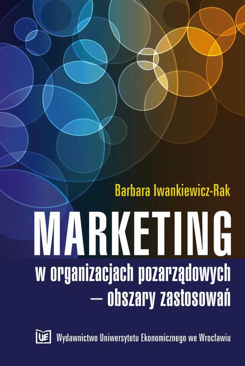 Обложка книги под заглавием:Marketing w organizacjach pozarządowych - obszary zastosowań