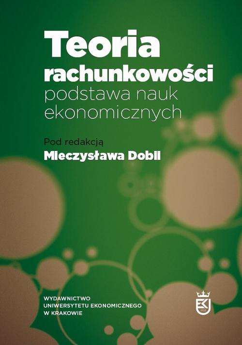 The cover of the book titled: Teoria rachunkowości. Podstawa nauk ekonomicznych