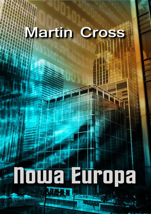 The cover of the book titled: Nowa Europa